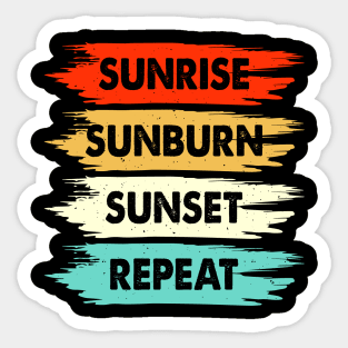 Sunrise Sunburn Sunset Repeat T Shirt For Women Men Sticker